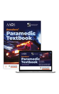 Sanders' Paramedic Textbook with Navigate Essentials Access