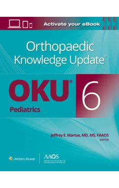 Orthopaedic Knowledge Update® Pediatrics 6 Print + Ebook