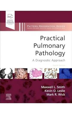 Practical Pulmonary Pathology 4e A Diagnostic Approach