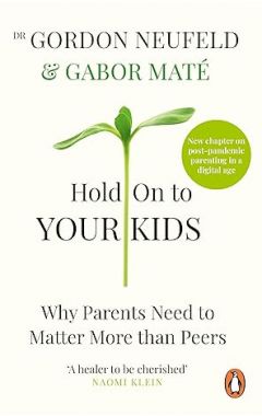 Hold on to Your Kids: Why