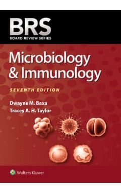 BRS Microbiology and Immunology: Board Review Series