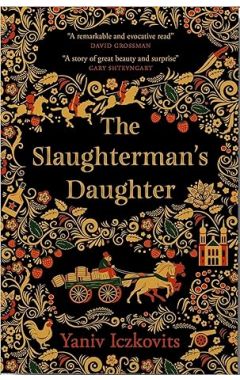 The Slaughterman's Daughter: Winner of the Wingate Prize 2021