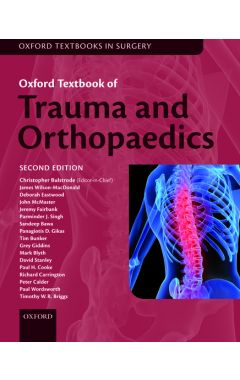 OXFORD TEXTBOOK OF TRAUMA AND ORTHOPAEDICS (2/E)