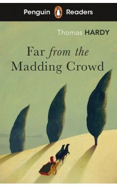 Penguin Readers Level 5: Far from the Madding Crowd (ELT Graded Reader): Abridged Edition