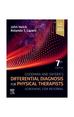 Goodman and Snyder's Differential Diagnosis for Physical Therapists: Screening for Referral