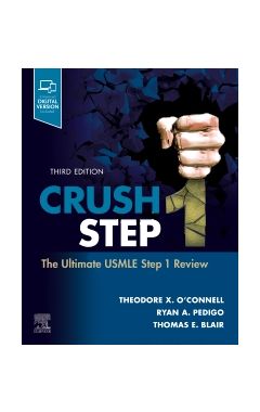 Crush Step 1: The Ultimate USMLE Step 1 Review