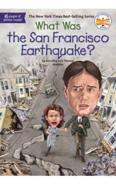 What Was the San Francisco Earthquake?