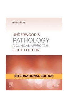 Underwood's Pathology, International Edition: A Clinical Approach