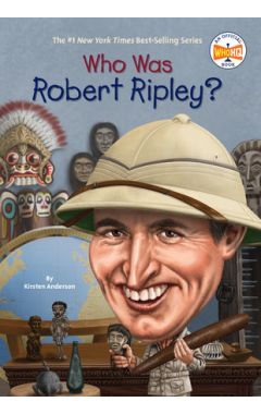 Who Was Robert Ripley?