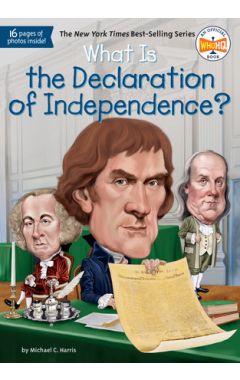 What Is the Declaration of Independence?