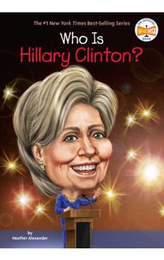 Who Is Hillary Clinton?