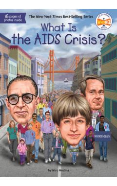 What Is the AIDS Crisis?