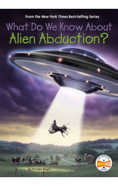 What Do We Know About Alien Abduction?