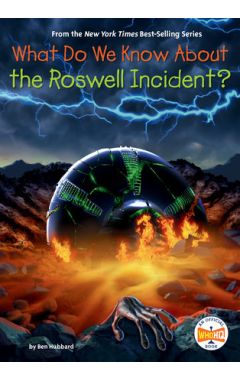 What Do We Know About the Roswell Incident?