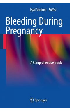 BLEEDING DURING PREGNANCY