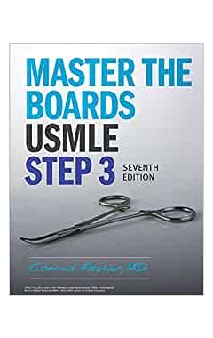 Master the Boards USMLE Step 3 7th Ed.