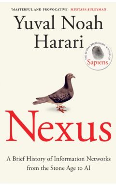 Nexus: A Brief History of Information Networks from the Stone Age to AI