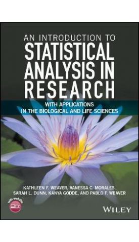 An Introduction To Statistical Analysis In Research - With Applications ...