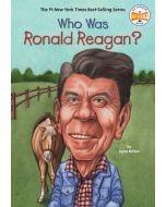 Who Was Ronald Reagan?