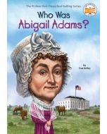 Who Was Abigail Adams?