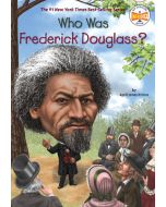 Who Was Frederick Douglass?