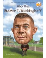 Who Was Booker T. Washington?